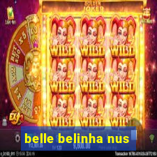 belle belinha nus